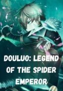 Douluo Legend of the Spider Emperor