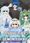 Douluo's ice devil Yuhao