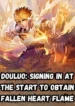 Douluo Signing in at the Start to Obtain Fallen Heart Flame